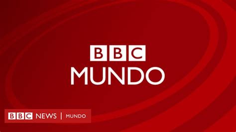 bbc mundo